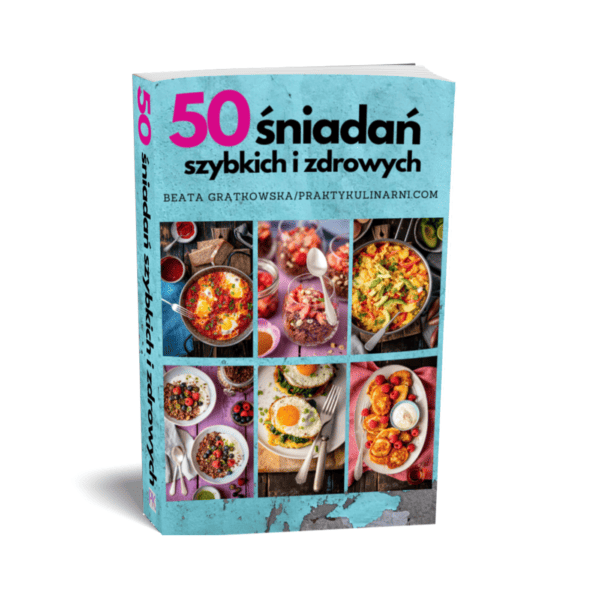 e-book „50 śniadań szybkich i zdrowych”