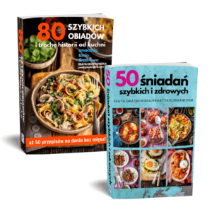 e-booki „80 szybkich obiadów” i „50 szybkich śniadań”