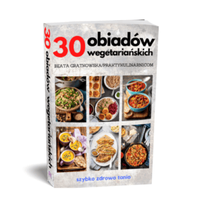 Ebook „30 obiadów wegetariańskich”