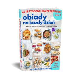 Ebook „Obiady na każdy dzień część 2” – 126 przepisów na szybkie i tanie obiady