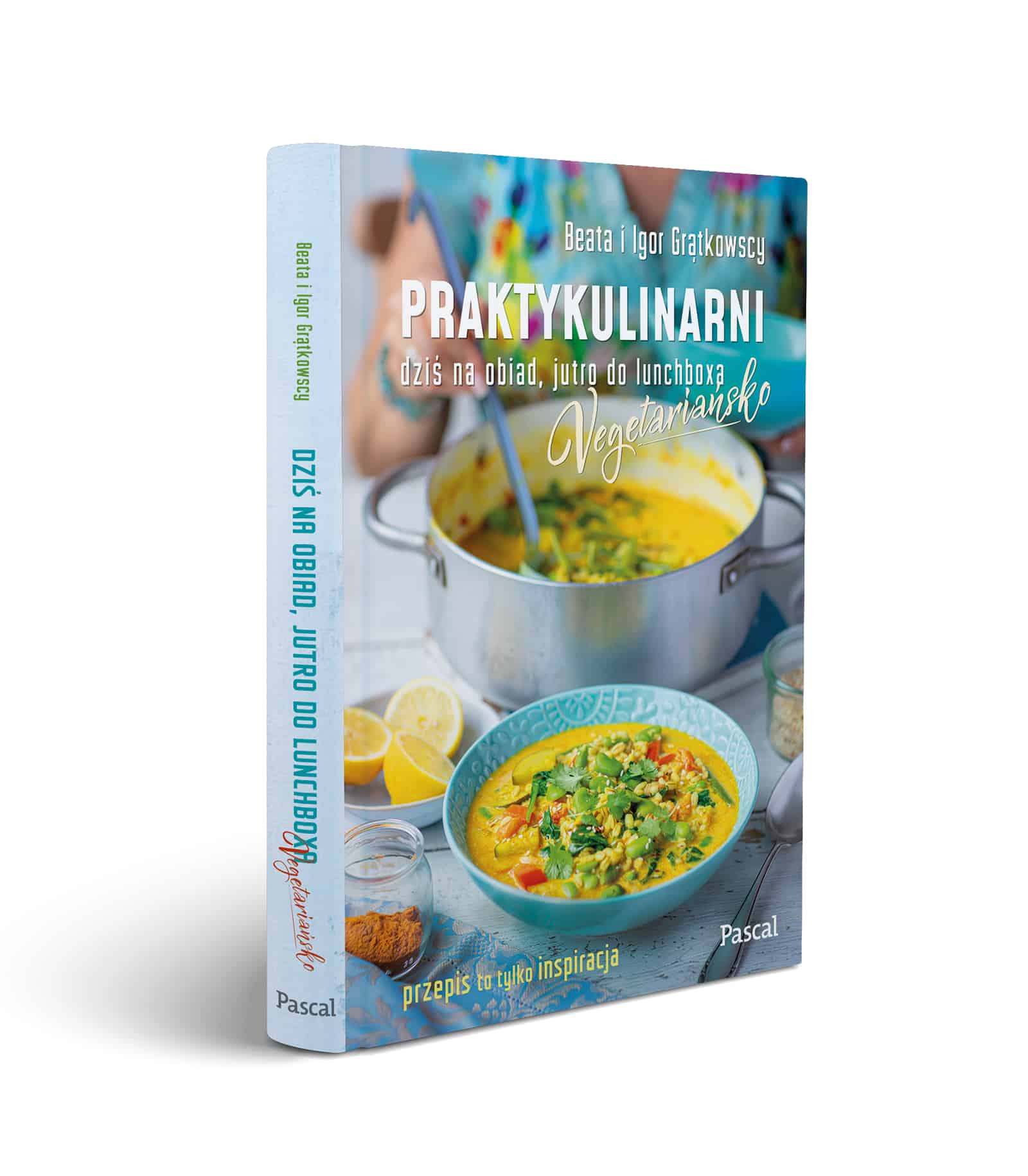 Praktykulinarni Vegetariańsko - kilka słów o naszej książce praktykulinarni vegetariansko okladka